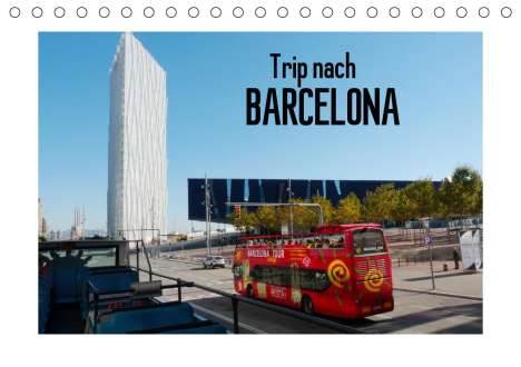 Gisela Kruse: Kruse, G: Trip nach Barcelona (Tischkalender 2021 DIN A5 que, Kalender