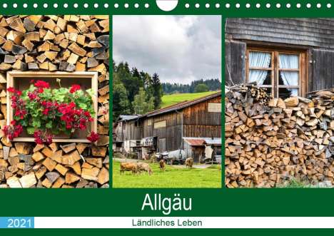 Brigitte Dürr: Dürr, B: Allgäu - Landliches Leben (Wandkalender 2021 DIN A4, Kalender