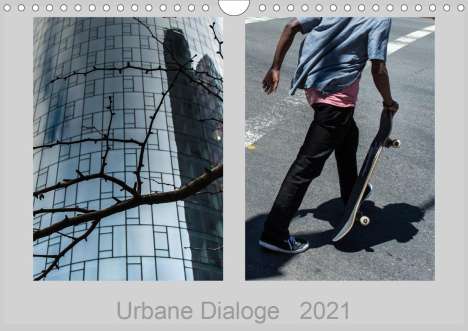 Christian Hartung: Hartung, C: Urbane Dialoge (Wandkalender 2021 DIN A4 quer), Kalender