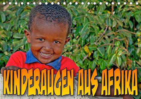 Joern Stegen: Stegen, J: Kinderaugen aus Afrika (Tischkalender 2021 DIN A5, Kalender