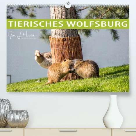 Jens L. Heinrich: L. Heinrich, J: Tierisches Wolfsburg (Premium, hochwertiger, Kalender