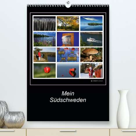 Eckhard K. Schulz: K. Schulz, E: Mein Südschweden (Premium, hochwertiger DIN A2, Kalender
