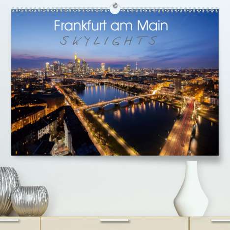 Markus Pavlowsky Photography: Pavlowsky Photography, M: Frankfurt am Main Skylights (Premi, Kalender