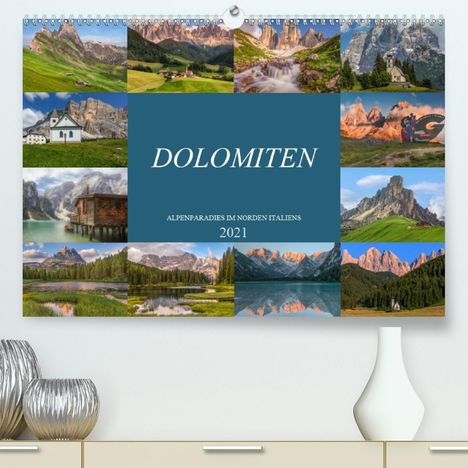 Joana Kruse: Kruse, J: Dolomiten, Alpenparadies im Norden Italiens (Premi, Kalender