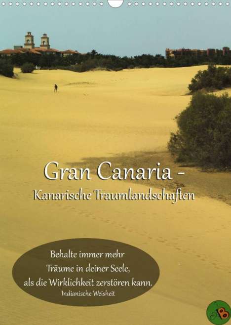 Alexandra Burdis: Burdis, A: Gran Canaria - Kanarische Traumlandschaften (Wand, Kalender