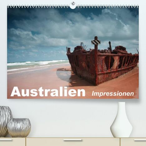 Elisabeth Stanzer: Stanzer, E: Australien . Impressionen (Premium, hochwertiger, Kalender