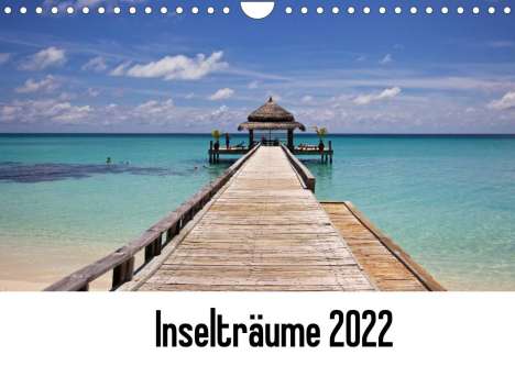 Henrik Päch: Päch, H: Inselträume 2022 (Wandkalender 2022 DIN A4 quer), Kalender