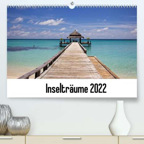 Henrik Päch: Päch, H: Inselträume 2022 (Premium, hochwertiger DIN A2 Wand, Kalender