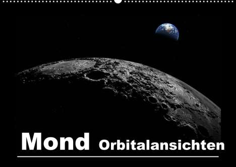 Linda Schilling Und Michael Wlotzka: Schilling Und Michael Wlotzka, L: Mond Orbitalansichten (Wan, Kalender