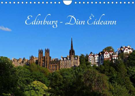 Petra Schauer: Schauer, P: Edinburgh - Dùn Èideann (Wandkalender 2022 DIN A, Kalender
