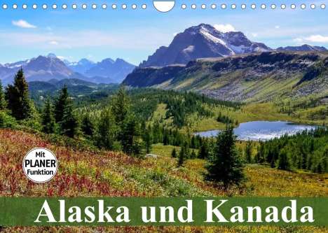 Elisabeth Stanzer: Stanzer, E: Alaska und Kanada (Wandkalender 2022 DIN A4 quer, Kalender