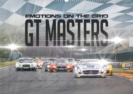 Christian Schick: Schick, C: EMOTIONS ON THE GRID - GT Masters (Wandkalender 2, Kalender