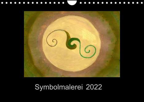 Sandra Steinke: Steinke, S: Symbolmalerei (Wandkalender 2022 DIN A4 quer), Kalender