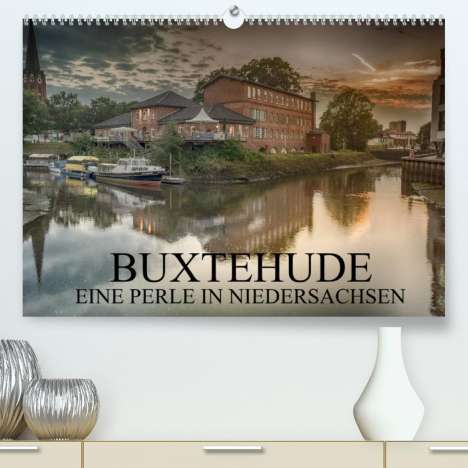 Wolfgang Schwarz: Schwarz, W: Buxtehude - Eine Perle in Niedersachsen (Premium, Kalender