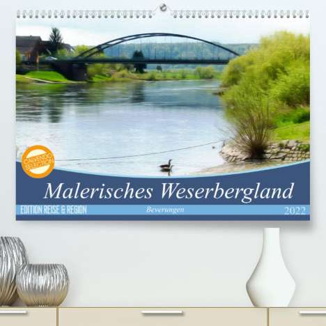 Sonja Teßen: Teßen, S: Malerisches Weserbergland - Beverungen (Premium, h, Kalender