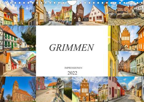 Dirk Meutzner: Meutzner, D: Grimmen Impressionen (Wandkalender 2022 DIN A4, Kalender