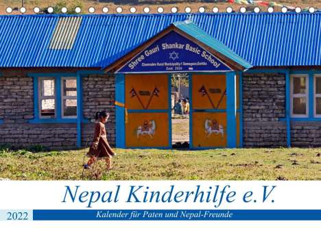 Nicolle Range: Kalender 2022 der Nepal Kinderhilfe e.V. (Tischkalender 2022 DIN A5 quer), Kalender