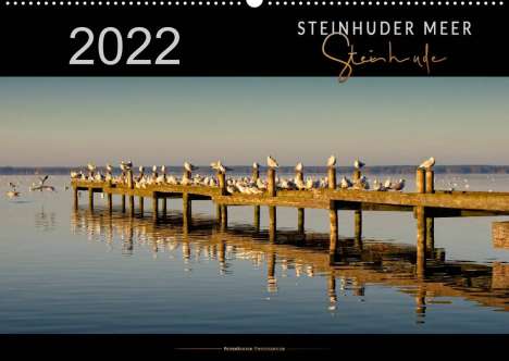 Peter Roder: Roder, P: Steinhuder Meer - Steinhude (Wandkalender 2022 DIN, Kalender