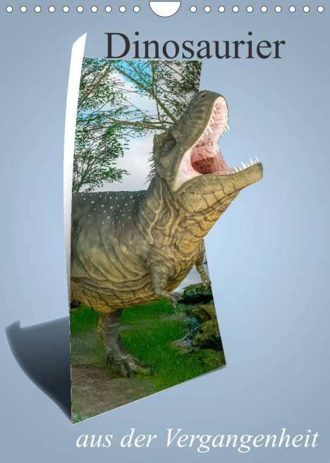 Alain Gaymard: Gaymard, A: Dinosaurier aus der Vergangenheit (Wandkalender, Kalender