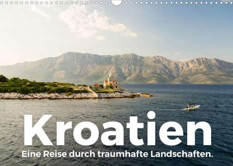 Benjamin Lederer: Lederer, B: Kroatien - Eine Reise durch traumhafte Landschaf, Kalender