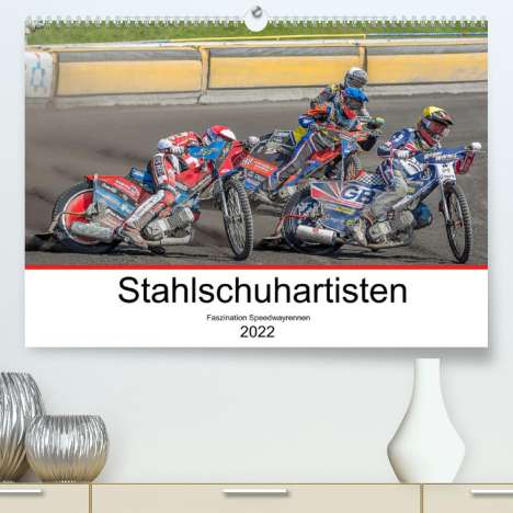 Stephan Käufer: Käufer, S: Stahlschuhartisten (Premium, hochwertiger DIN A2, Kalender