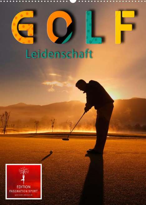 Peter Roder: Roder, P: Golf Leidenschaft (Wandkalender 2022 DIN A2 hoch), Kalender