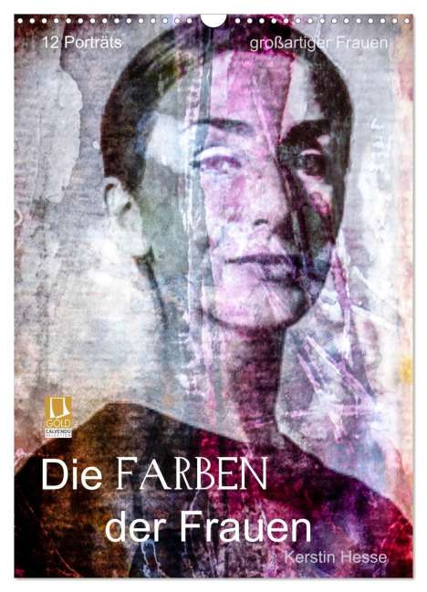 Kerstin Hesse: Die FARBEN der Frauen (Wandkalender 2024 DIN A3 hoch), CALVENDO Monatskalender, Kalender