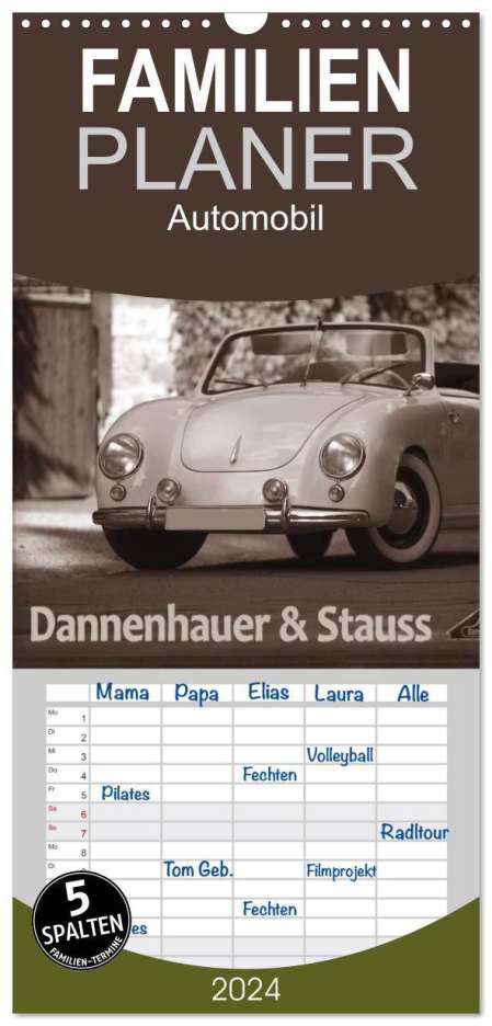 Stefan Bau: Familienplaner 2024 - Dannenhauer &amp; Stauss mit 5 Spalten (Wandkalender, 21 x 45 cm) CALVENDO, Kalender