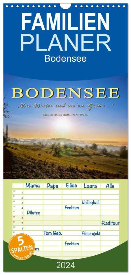 Peter Roder: Familienplaner 2024 - Bodensee - "Die Dörfer sind wie ein Garten ..." (Rainer Maria Rilke) mit 5 Spalten (Wandkalender, 21 x 45 cm) CALVENDO, Kalender