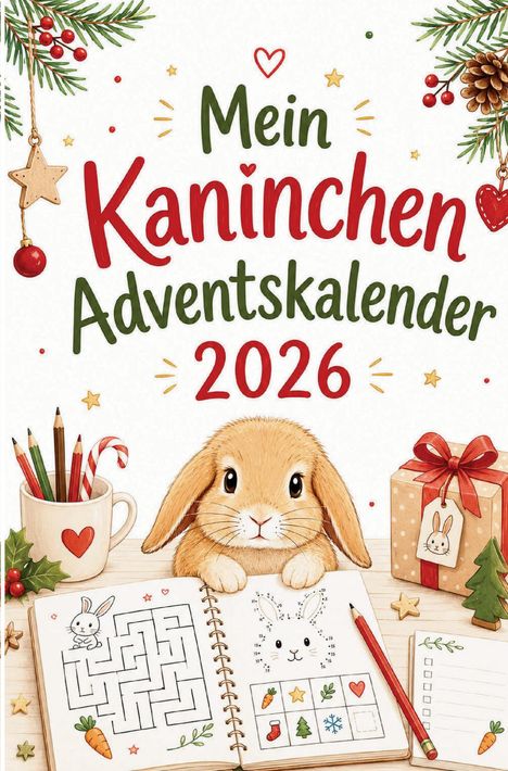 "Mein Kaninchen Adventskalender 2026" oben, darunter ein Kaninchen, ein geöffnetes Buch mit Rätseln und ein Geschenk.