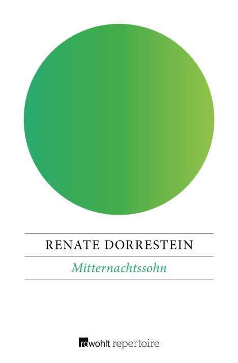 Renate Dorrestein: Mitternachtssohn, Buch
