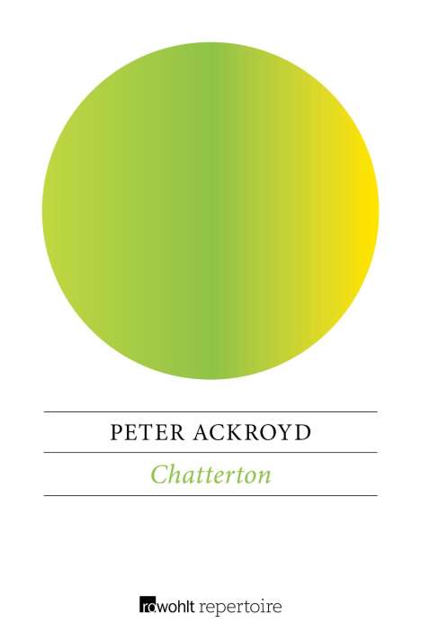 Peter Ackroyd: Chatterton, Buch
