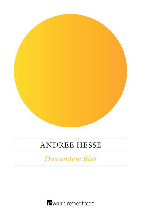 Andree Hesse: Hesse, A: Das andere Blut, Buch