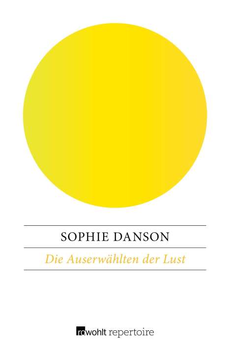 Sophie Danson: Danson, S: Auserwählten der Lust, Buch
