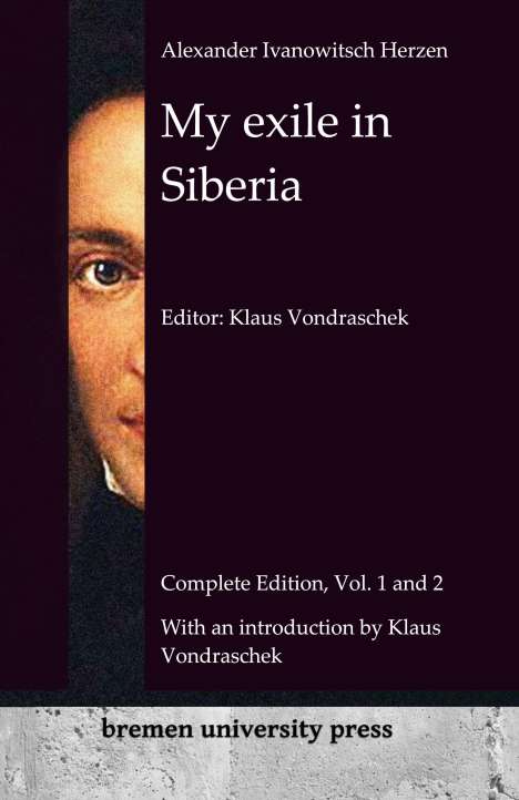Alexander Herzen: My exile in Siberia, Buch