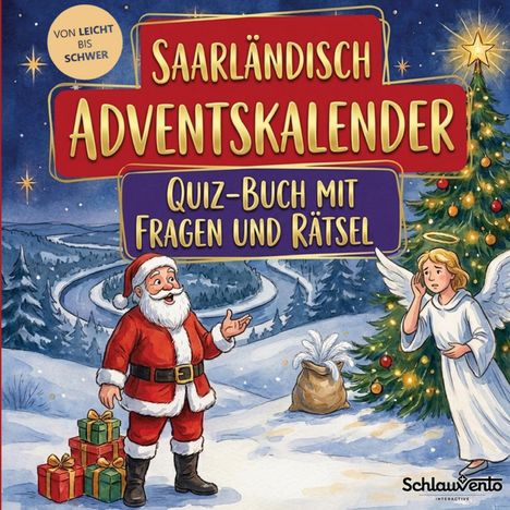 "Saarländisch Adventskalender: Quiz-Buch mit Fragen und Rätsel" steht über einem Weihnachtsmann, Engeln und Bäumen.