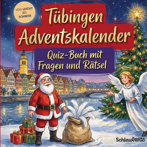 „Tübingen Adventskalender: Quiz-Buch mit Fragen und Rätsel“. Weihnachtsmann, Engel und Tannenbaum im Schnee.