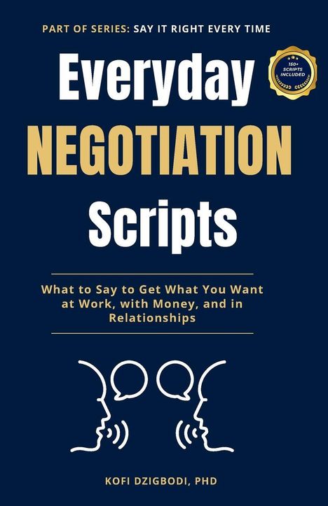 "Everyday Negotiation Scripts" in großen Buchstaben. Illustration von drei Sprechblasen und Profilen im unteren Bereich.