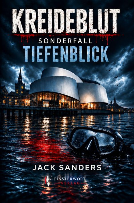 „KREIDEBLUT - SONDERFALL TIEFENBLICK” steht in großen Buchstaben über einer nächtlichen Wasser- und Stadtszene.