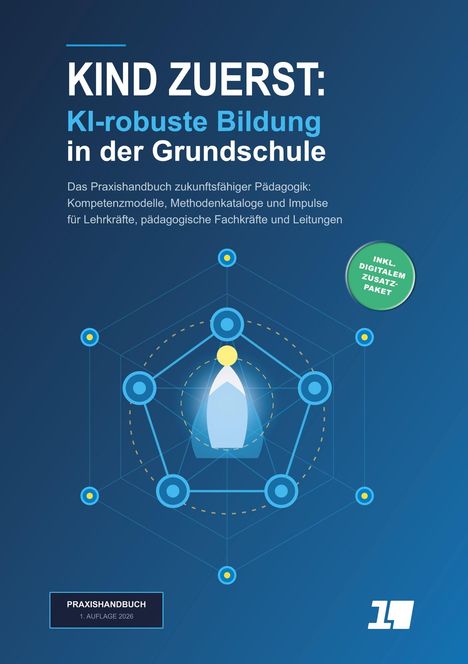 "KIND ZUERST: KI-robuste Bildung in der Grundschule." Grafische Vernetzung mit stilisierter Figur in der Mitte.