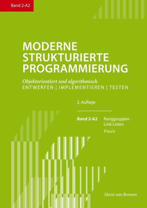 "MODERNE STRUKTURIERTE PROGRAMMIERUNG", Band 2-A2, Ranggruppen, Link-Listen. Grüner Hintergrund, weiße Schrift.