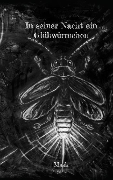 "In seiner Nacht ein Glühwürmchen. Mask." Ein leuchtendes Glühwürmchen in dunkler, kontrastreicher Illustration.