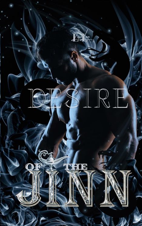 Text: "DESIRE OF THE JINN". Ein muskulöser Mann, umgeben von rauchähnlichen Formen, eine Lampe als Symbol.