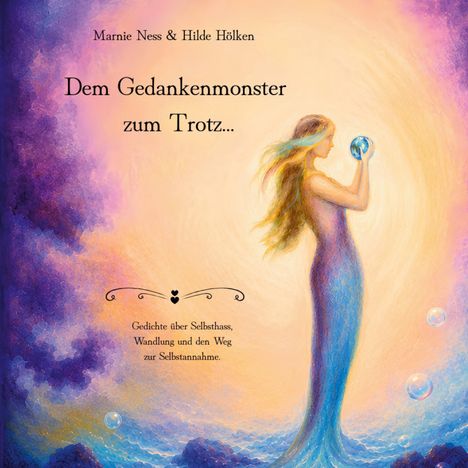 „Dem Gedankenmonster zum Trotz…“ Gedichte über Selbsthass. Illustration: Frau in blauem Kleid mit Kugel.