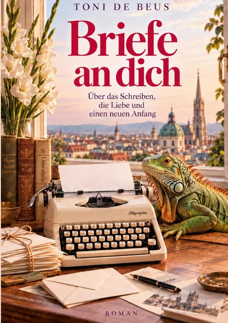 „Briefe an dich. Über das Schreiben, die Liebe und einen neuen Anfang.“ Alte Schreibmaschine, Bücher, Eidechse.