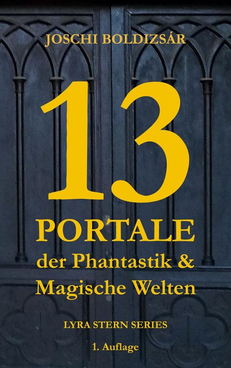 "13 PORTALE der Phantastik & Magische Welten" auf dunklem gotischen Hintergrund.
