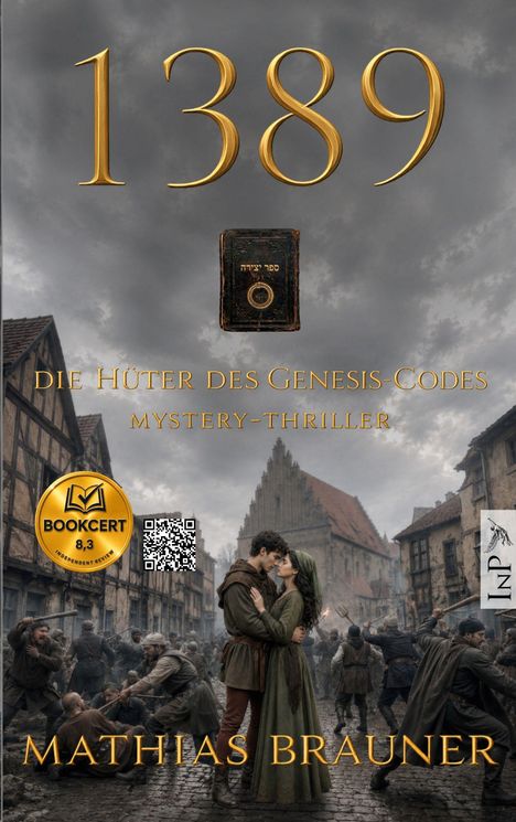 1389, Die Hüter des Genesis-Codes, Mystery-Thriller, Mathias Brauner. Szene: mittelalterliche Straße mit Menschenmenge.
