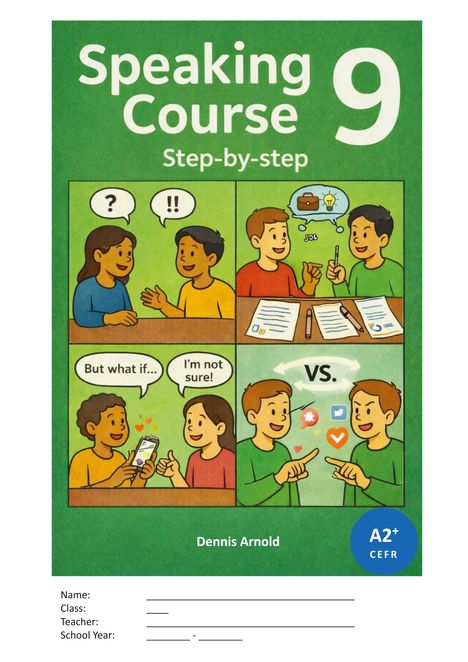 "Speaking Course 9 Step-by-step" und "Dennis Arnold". Cartoon-Stil: Redende Menschen mit Sprechblasen und Symbolen.