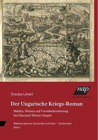 Orsolya Lénárt: Lénárt, O: Ungarische Kriegs-Roman, Buch