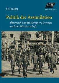 Robert Knight: Knight, R: Politik der Assimilation, Buch